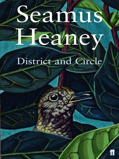 Title details for District and Circle by Seamus Heaney - Wait list
